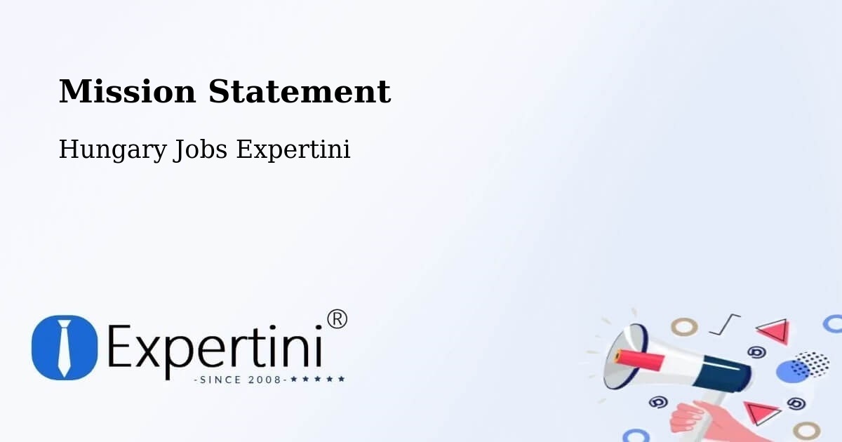 Corporate Mission – Tuzsér - Hungary Jobs Expertini